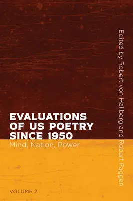 Hodnotenia našej poézie od roku 1950, 2. diel: Myseľ, národ a moc - Evaluations of Us Poetry Since 1950, Volume 2: Mind, Nation, and Power