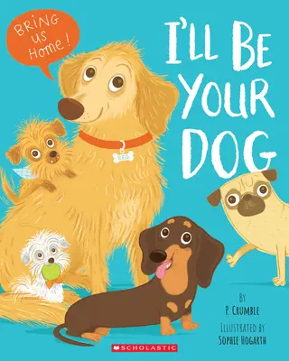 Budem tvojím psom - I'll Be Your Dog