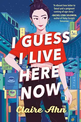 Hádam tu teraz žijem - I Guess I Live Here Now
