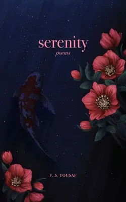 Pokoj: Básne - Serenity: Poems