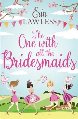 Tá so všetkými družičkami - The One with All the Bridesmaids