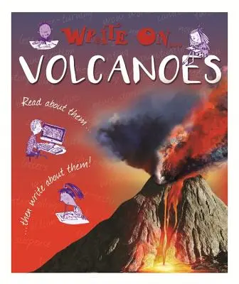 Napíšte o: Píšte o sopkách - Write On: Volcanoes