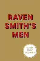 Muži Ravena Smitha - Raven Smith's Men