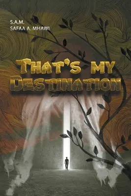 To je môj cieľ - That's My Destination