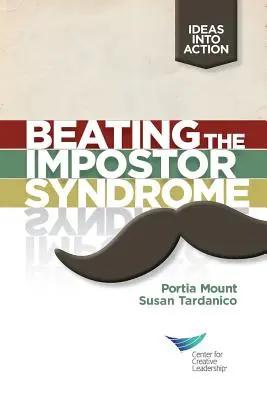 Poraziť syndróm podvodníka - Beating the Impostor Syndrome