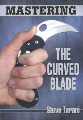 Zvládnutie zakriveného ostria - Mastering the Curved Blade