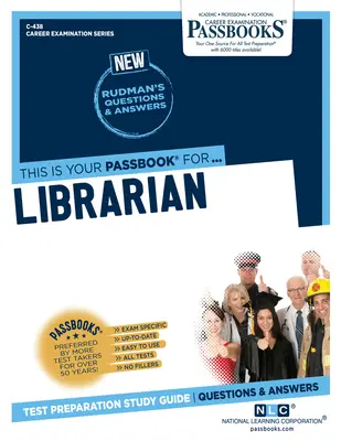 Knihovník (C-438): Príručka na štúdium preukazov - Librarian (C-438): Passbooks Study Guide