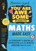 Jednoduchá matematika: Získajte sebavedomie pri sčítaní a odčítaní pomocou 10 minút úžasného cvičenia denne! - Maths Made Easy: Get confident at adding and subtracting with 10 minutes' awesome practice a day!
