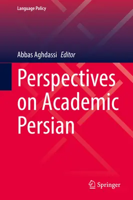 Perspektívy akademickej perzštiny - Perspectives on Academic Persian