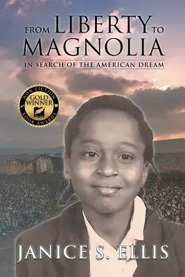 Od slobody k magnólii: V hľadaní amerického sna - From Liberty to Magnolia: In Search of the American Dream