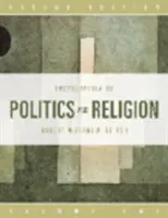 Encyklopédia politiky a náboženstva - Encyclopedia of Politics and Religion Set