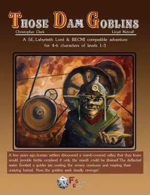 Tí škriatkovia z priehrady (revidované vydanie) - Those Dam Goblins (Revised)
