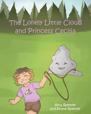 Osamelý obláčik a princezná Cecília - The Lonely Little Cloud and Princess Cecilia