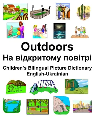 Anglicko-ukrajinský outdoorový/На відкритому повіт&# - English-Ukrainian Outdoors/На відкритому повіт&#