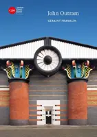 John Outram (Franklin Geraint (Historic England (United Kingdom)) - John Outram (Franklin Geraint (Historic England (United Kingdom)))