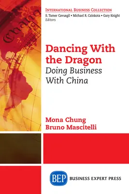 Tanec s drakom: Obchodovanie s Čínou - Dancing With The Dragon: Doing Business With China