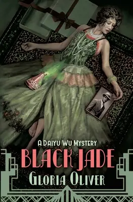 Čierny nefrit: Záhada Daiyu Wu - Black Jade: A Daiyu Wu Mystery