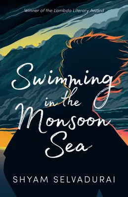 Plávanie v monzúnovom mori - Swimming in the Monsoon Sea