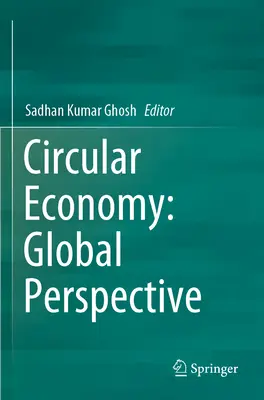 Obehové hospodárstvo: Globálna perspektíva - Circular Economy: Global Perspective