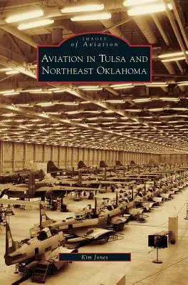 Letectvo v Tulse a severovýchodnej Oklahome - Aviation in Tulsa and Northeast Oklahoma