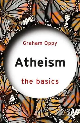Ateizmus: Základy - Atheism: The Basics