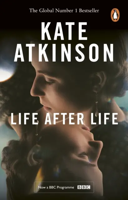 Život po živote - svetový bestseller, teraz hlavný seriál BBC - Life After Life - The global bestseller, now a major BBC series