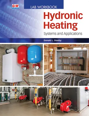 Hydraulické vykurovanie: Systémy a aplikácie - Hydronic Heating: Systems and Applications