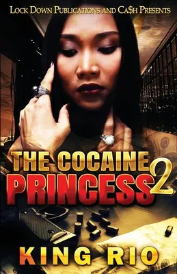 Kokaínová princezná 2 - The Cocaine Princess 2