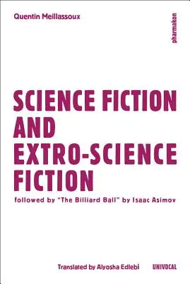 Vedecká fantastika a extravedecká fantastika - Science Fiction and Extro-Science Fiction