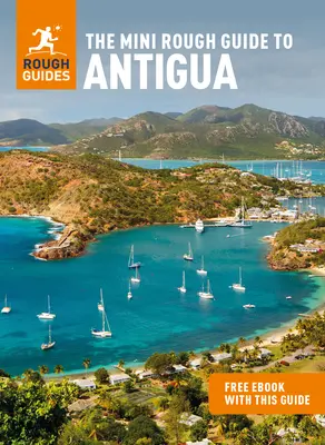 Mini sprievodca Antigua a Barbuda (cestovný sprievodca s elektronickou knihou zdarma) - The Mini Rough Guide to Antigua & Barbuda (Travel Guide with Free Ebook)