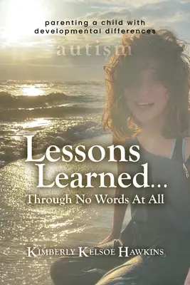 Lessons Learned... Bez slov - Lessons Learned... Through No Words At All