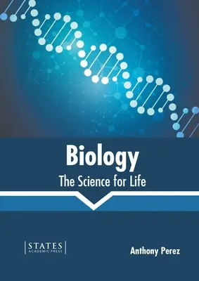 Biológia: Veda o živote - Biology: The Science for Life
