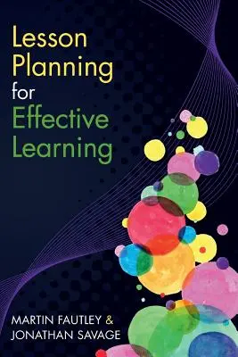 Plánovanie vyučovacích hodín pre efektívne učenie - Lesson Planning for Effective Learning
