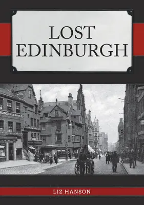 Stratený Edinburgh - Lost Edinburgh