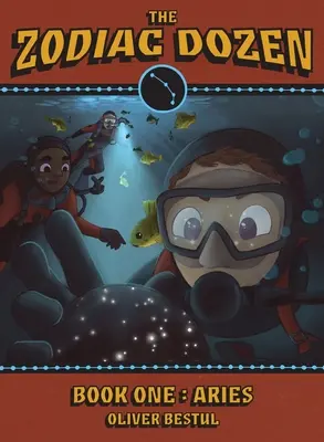 Baran: Prvá kniha zo série Tucet zverokruhov - Aries: Book One in the Zodiac Dozen Series