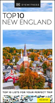 DK Eyewitness Top 10 Nové Anglicko - DK Eyewitness Top 10 New England