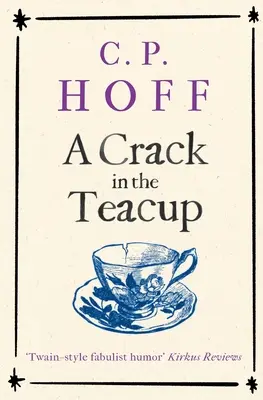 Prasklina v šálke čaju - A Crack in the Teacup