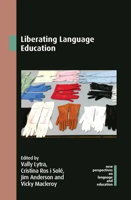 Oslobodenie jazykového vzdelávania - Liberating Language Education