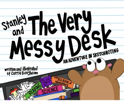 Stanley a veľmi chaotický stôl - Stanley and the Very Messy Desk