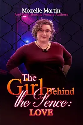 Dievča za plotom: Láska - Girl Behind the Fence: Love