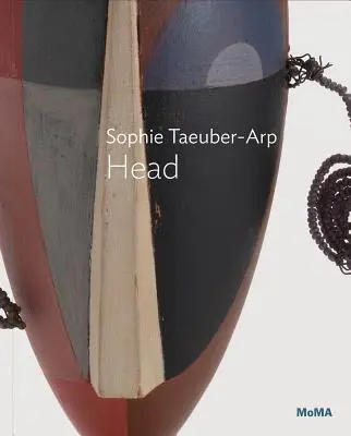 Sophie Taeuber-Arp: vedúca - Sophie Taeuber-Arp: Head