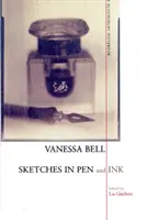 Sketches In Pen And Ink - Zápisník z Bloomsbury - Sketches In Pen And Ink - A Bloomsbury Notebook
