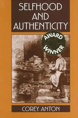 Sebavedomie a autenticita - Selfhood and Authenticity