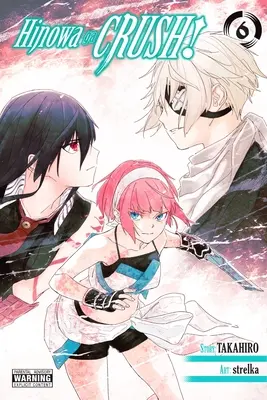 Hinowa Ga Crush!, zväzok 6 - Hinowa Ga Crush!, Vol. 6