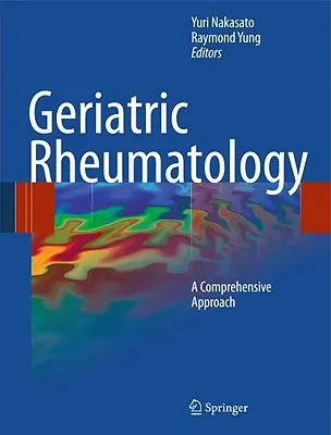 Geriatrická reumatológia: Komplexný prístup - Geriatric Rheumatology: A Comprehensive Approach