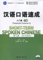 Krátkodobá hovorová čínština - Prahový zväzok 2 - Short-term Spoken Chinese - Threshold vol.2