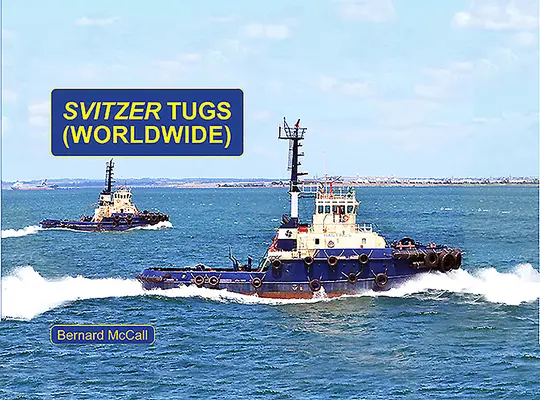 Vlečné lode Svitzer - po celom svete - Svitzer Tugs - Worldwide