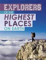 Výskumníci najvyšších miest na Zemi - Explorers of the Highest Places on Earth