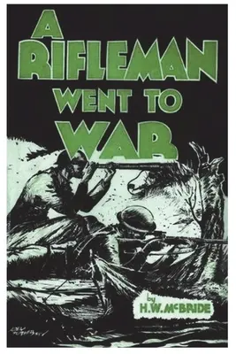 Strelec išiel do vojny - A Rifleman Went to War