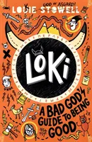 Loki: Zlý boh je sprievodca, ako byť dobrý - Loki: A Bad God's Guide to Being Good